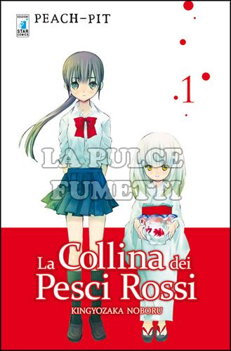 MITICO #   222 - LA COLLINA DEI PESCI ROSSI 1